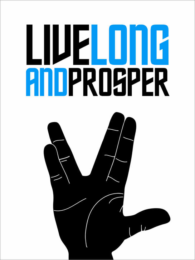 Poster Live long and prosper