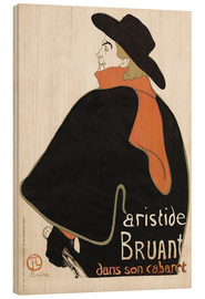 Tableau en bois  Aristide Bruant dans son cabaret - Henri de Toulouse-Lautrec